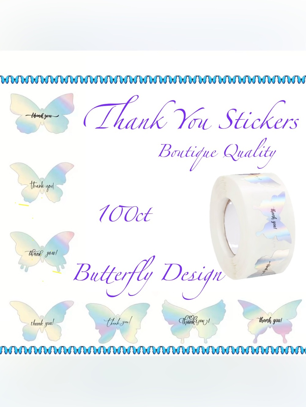 Thank You Sticker Boutique Quality  ~🆕~
100~ Butterfly Designs ~ Self adhesive